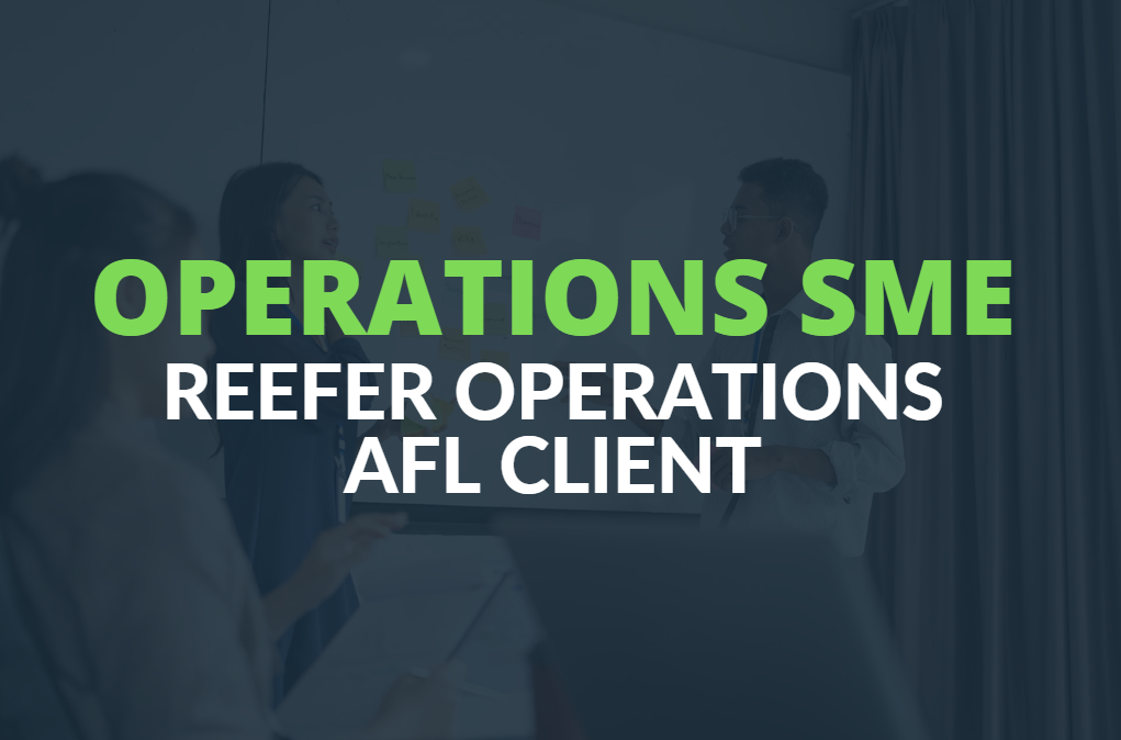 Operations SME l Reefer Operations l AFL Client